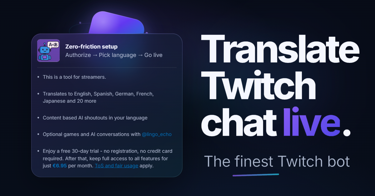 Lingo Echo - Twitch Translation Bot for Live Chat